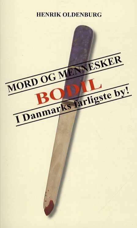 Mord Og Mennesker - Henrik Oldenburg - Bog