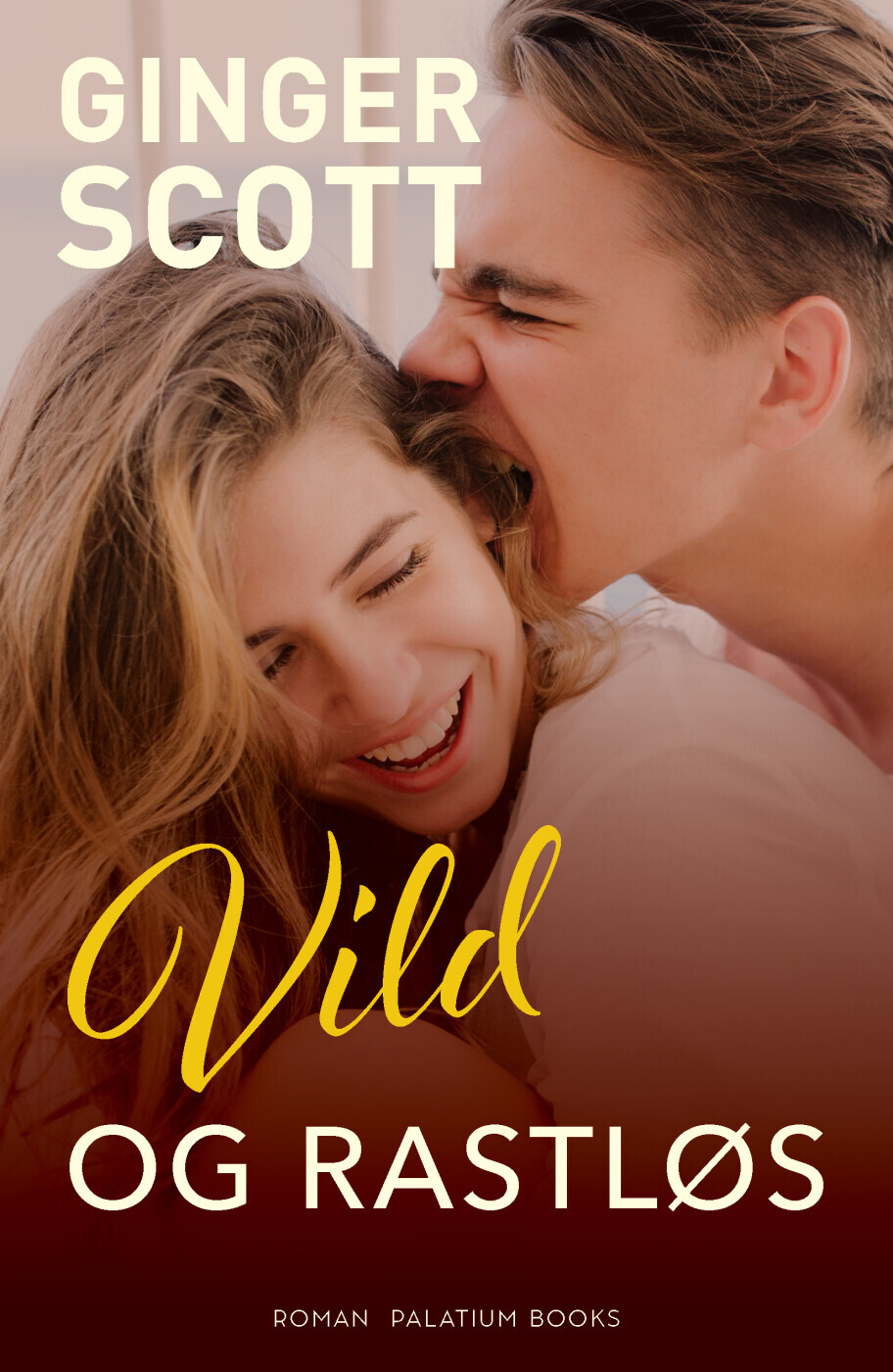 Vild Og Rastløs - Ginger Scott - Bog