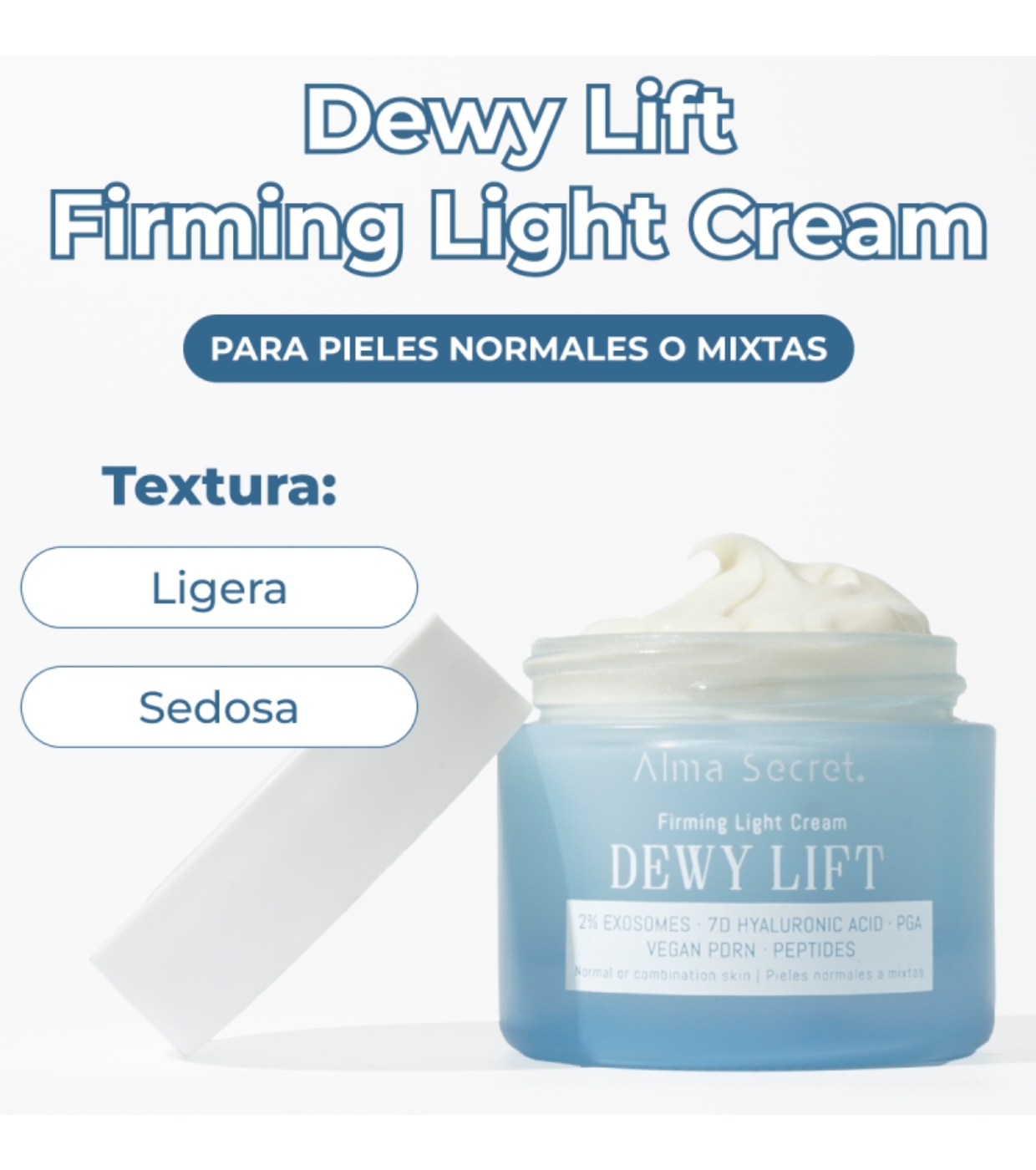 Alma Secret - Creme Facial Firmador Dewy Lift - Pele Normal a Mista