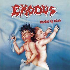 Bonded by blood | Exodus CD