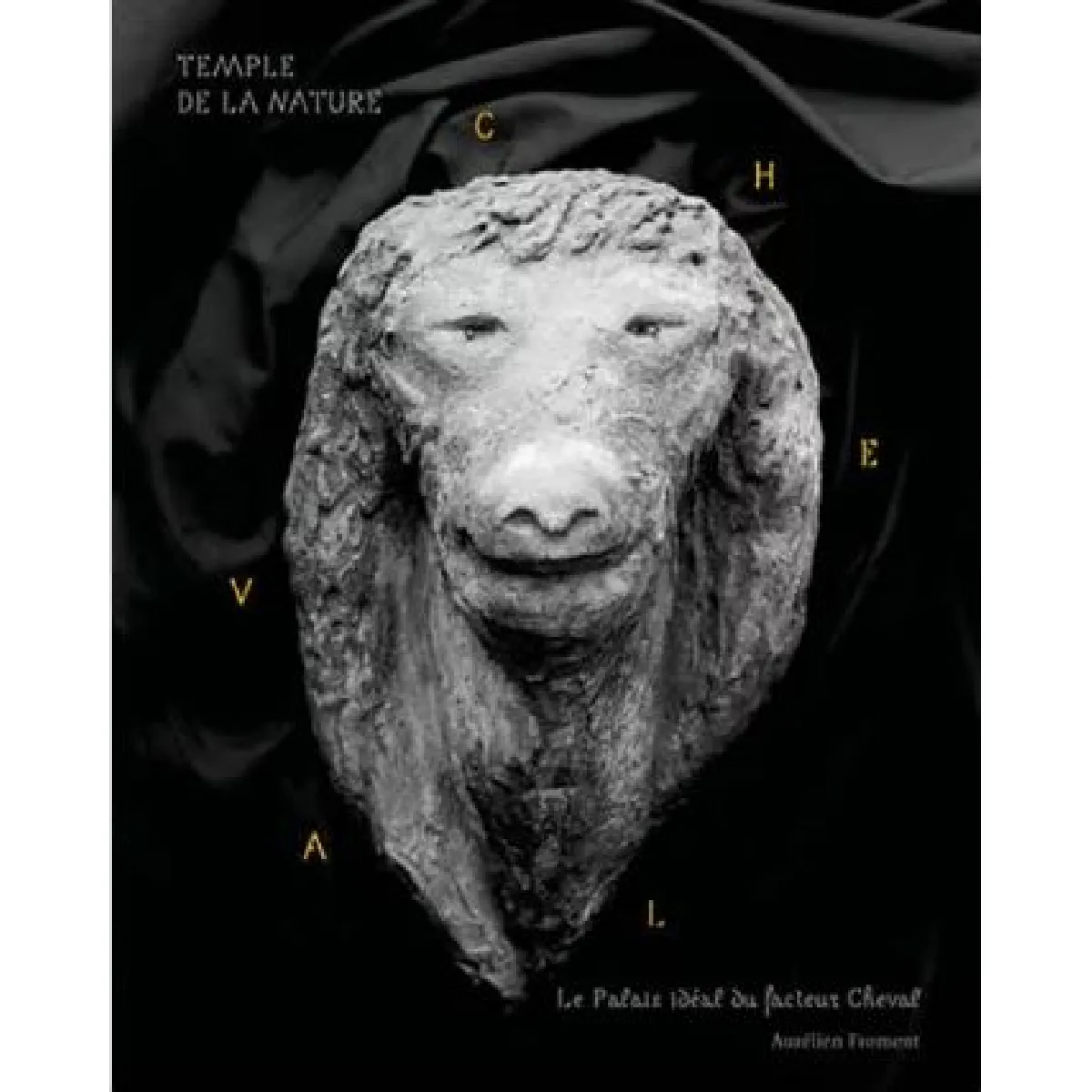 Temple de la nature : le Palais idéal du facteur Cheval
