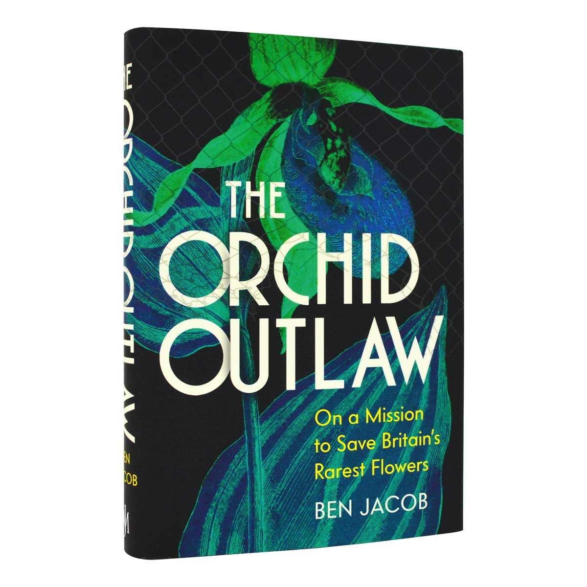 The Orchid Outlaw (Hardback)