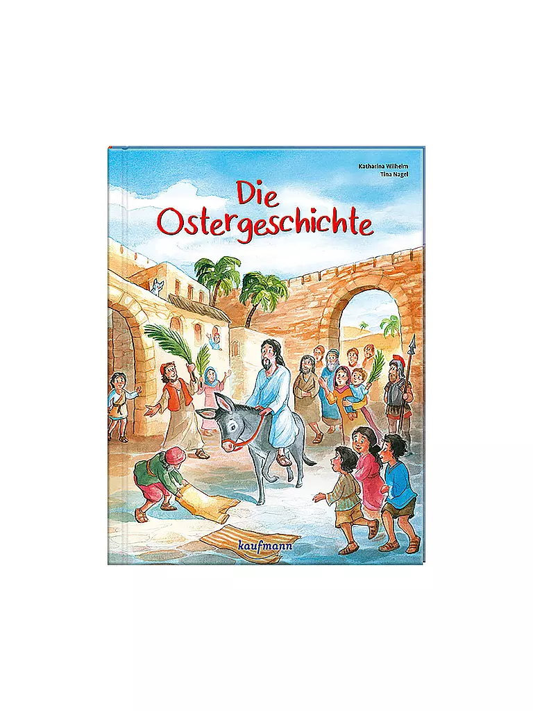 KAUFMANN VERLAG Buch - Die Ostergeschichte keine Farbe