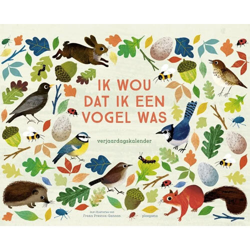 Uitgeverij ploegsma verjaardagskalender ik wou dat ik een vogel was