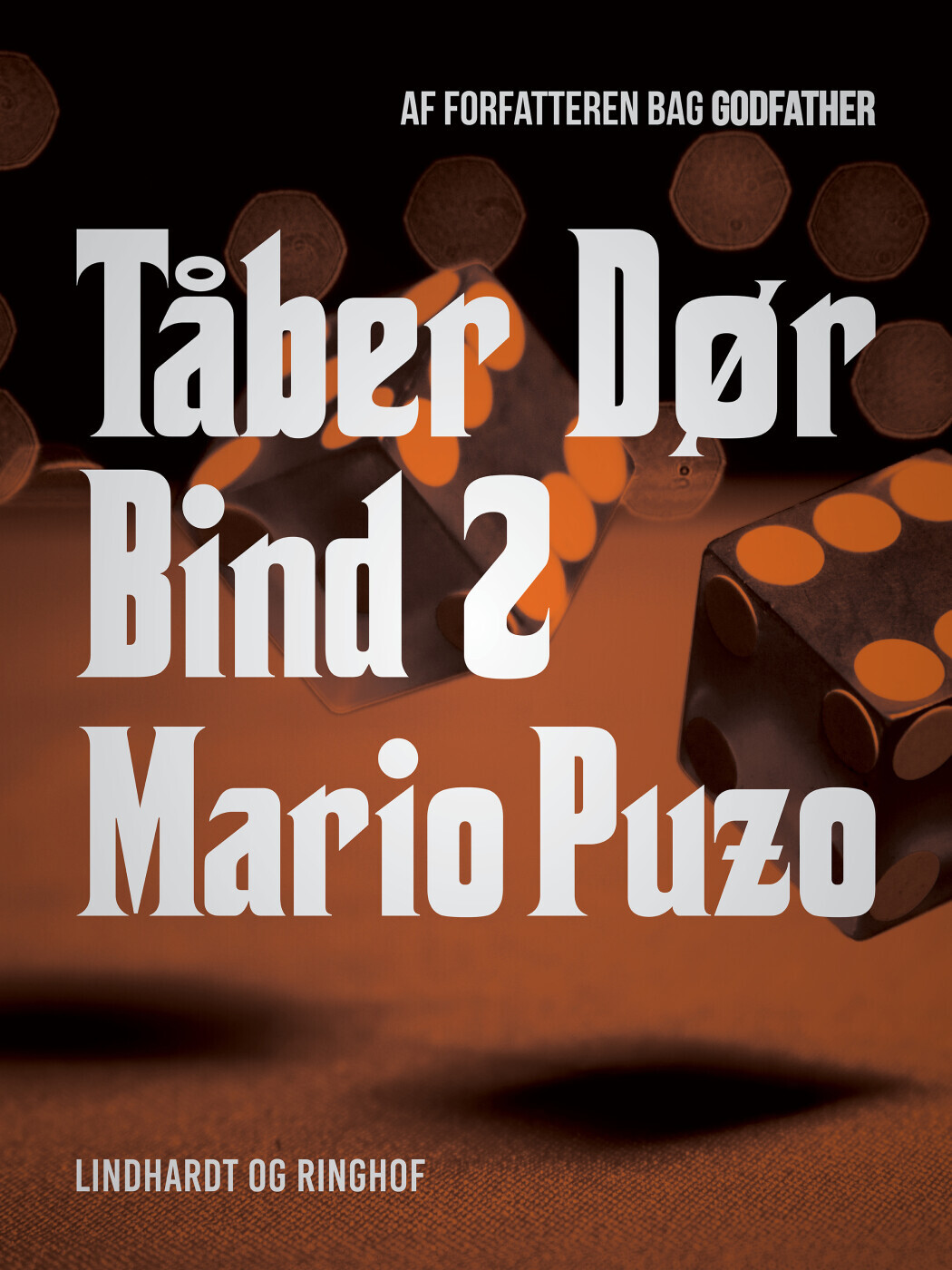 Tåber Dør Bind 2 - Mario Puzo - Bog