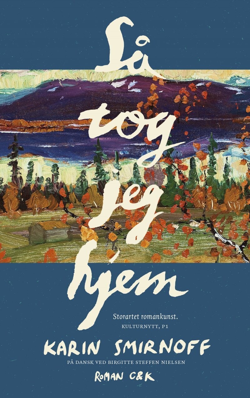 Så Tog Jeg Hjem - Karin Smirnoff - Bog