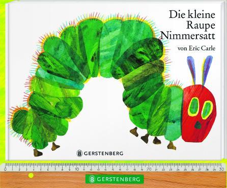 Die kleine Raupe Nimmersatt