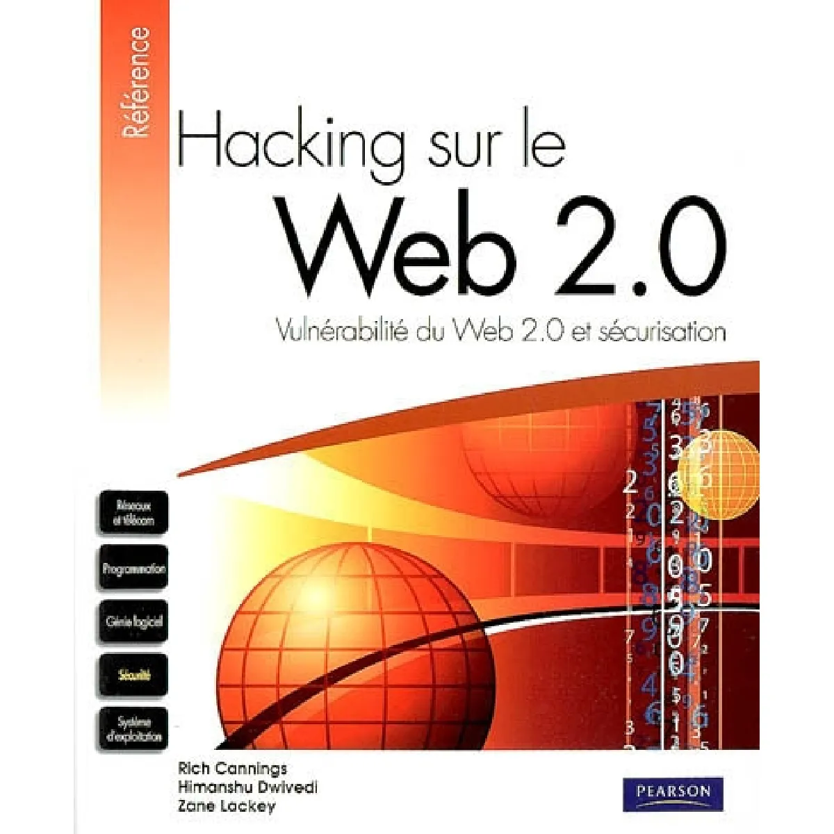 Hacking sur le Web 2.0 : vulnérabilité du Web 2.0 et sécurisation · Occasion
