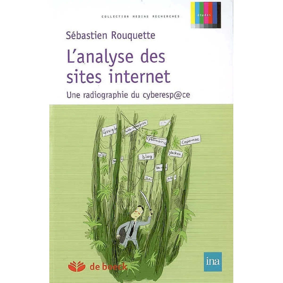 L'analyse des sites Internet : une radiographie du cyberesp@ce · Occasion