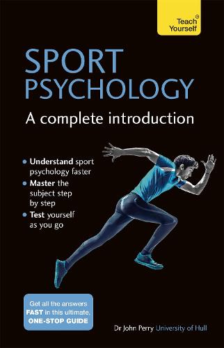 Sport Psychology: A Complete Introduction (Paperback)