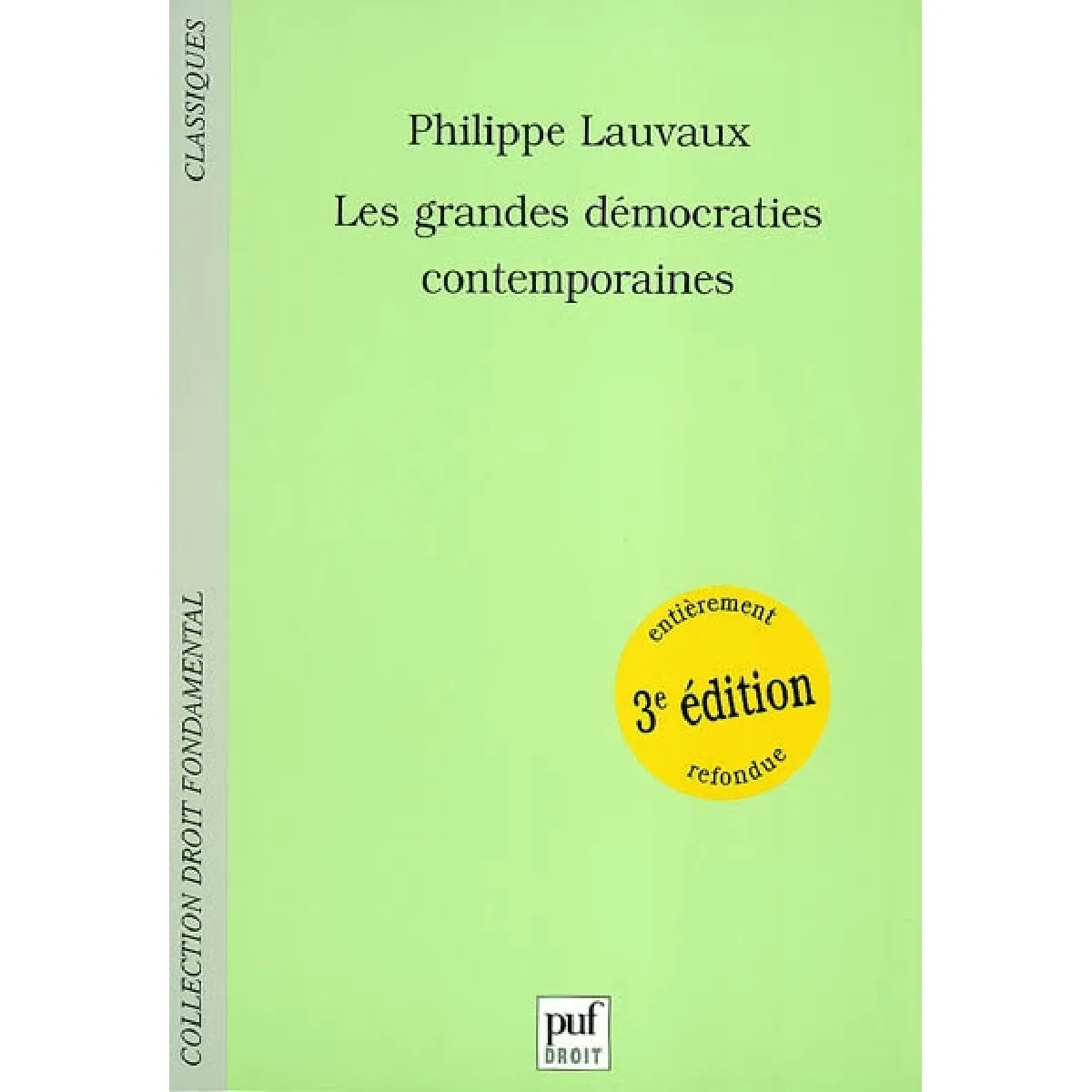 Les grandes démocraties contemporaines · Occasion