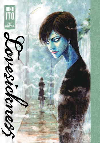 Lovesickness: Junji Ito Story Collection - Junji Ito (Hardback)