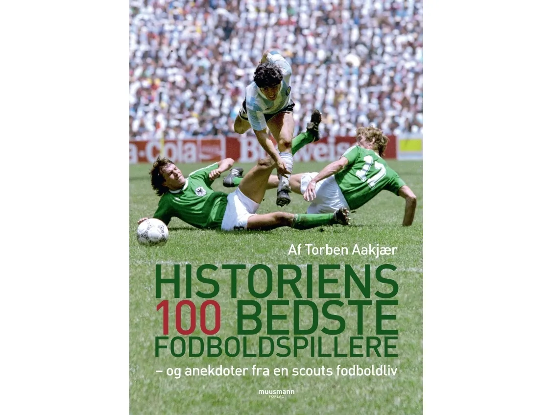 Historiens 100 bedste fodboldspillere | Torben Aakjær