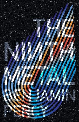 The Ninth Metal: The Comet Cycle Book 1 - The Comet Cycle (Paperback)