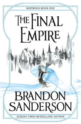Mistborn: Mistborn Book One - Mistborn (Paperback)