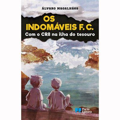 Os Indomáveis F. C. - com o CR8 na Ilha do Tesouro de Álvaro Magalhães