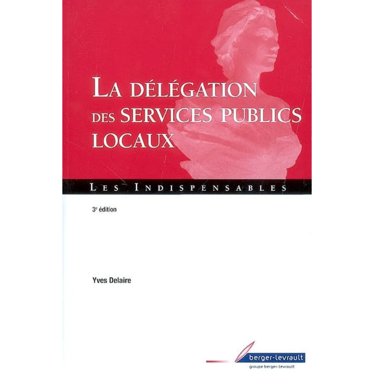 La délégation des services publics locaux · Occasion