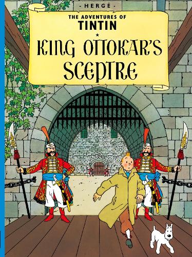 King Ottokar's Sceptre - The Adventures of Tintin (Paperback)
