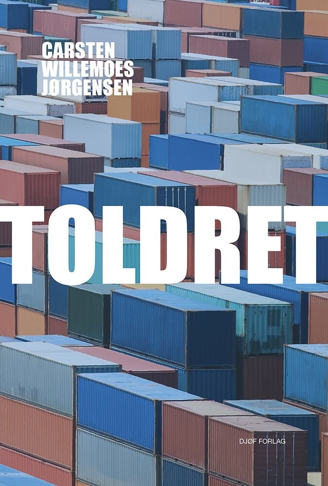 Toldret - Af Carsten Willemoes Jørgensen - Bog