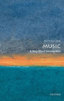 Music: A Very Short Introduction - Very Short Introductions (Paperback)
