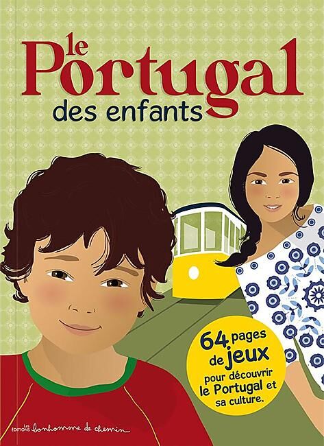 LE PORTUGAL DES ENFANTS