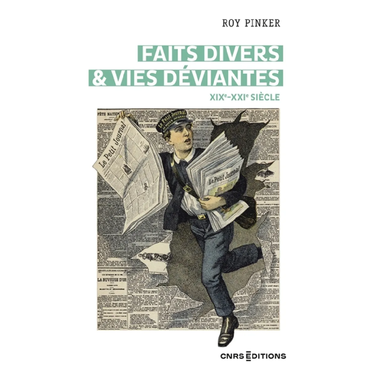 Faits divers & vies déviantes : XIXe-XXIe siècle · Occasion