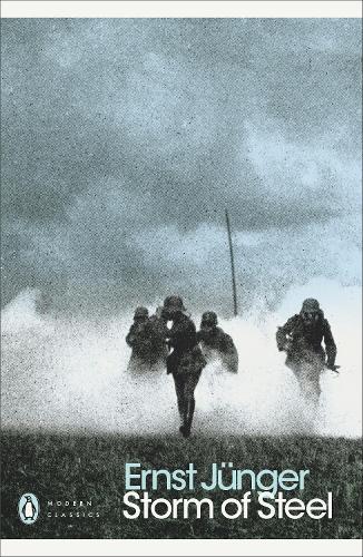 Storm of Steel - Penguin Modern Classics (Paperback)