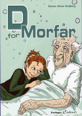 D - For Morfar - Gunvor Ganer Krejberg - Bog