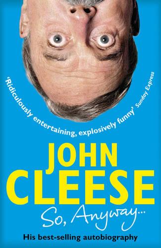 So, Anyway...: The Autobiography (Paperback)