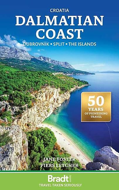 BRADT - BRADT CROATIA DALMATIAN COAST