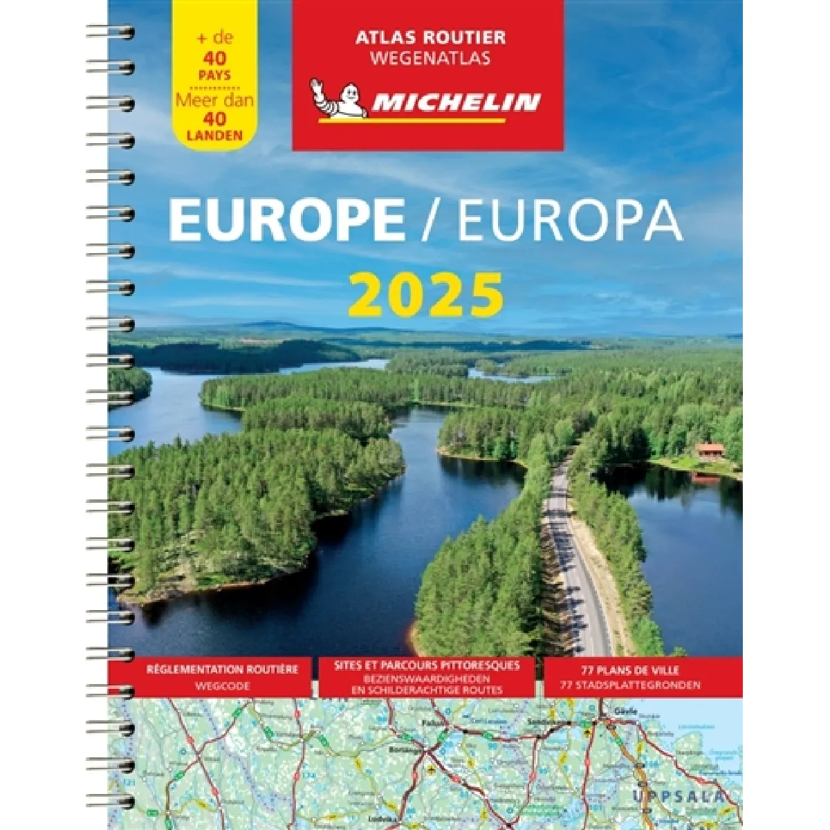 Europe 2025 : atlas routier : + de 40 pays. Europa 2025 : Wegenatlas : meer dan 40 Landen