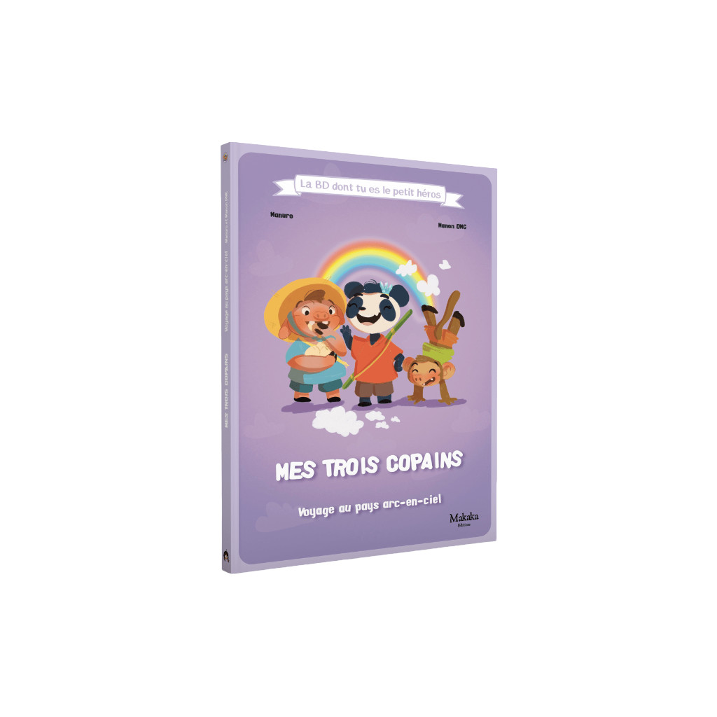 La BD dont tu es le Petit Héros - Mes trois copains