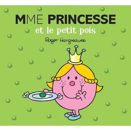 Madame Princesse et le petit pois   de               Hachette Jeunesse