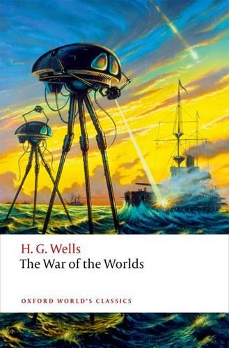 The War of the Worlds - Oxford World's Classics (Paperback)