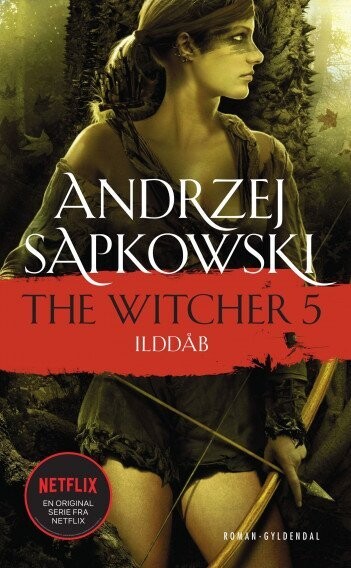 The Witcher 5 - Ilddåb - Andrzej Sapkowski - Bog