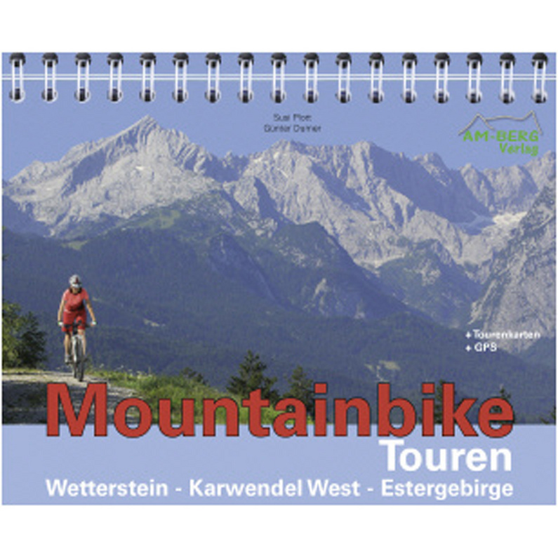 AM-Berg Verlag Wetterstein-Karwendel West-Estergebirge - MTB Tour