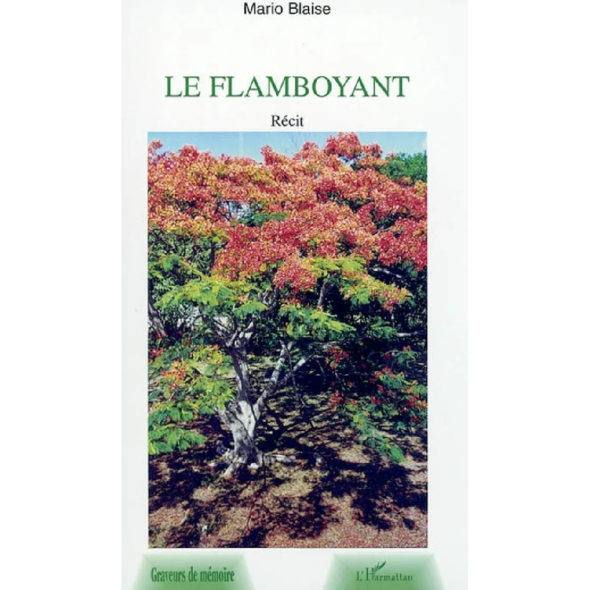 Le flamboyant · Occasion