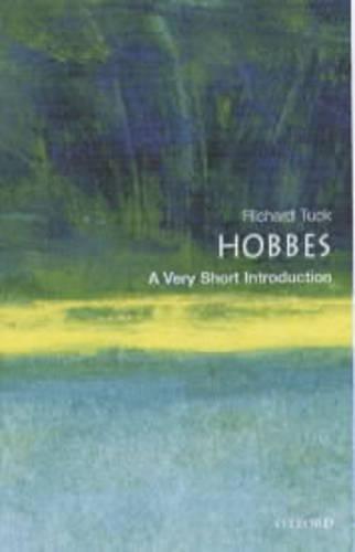 Hobbes: A Very Short Introduction - Very Short Introductions (Paperback)
