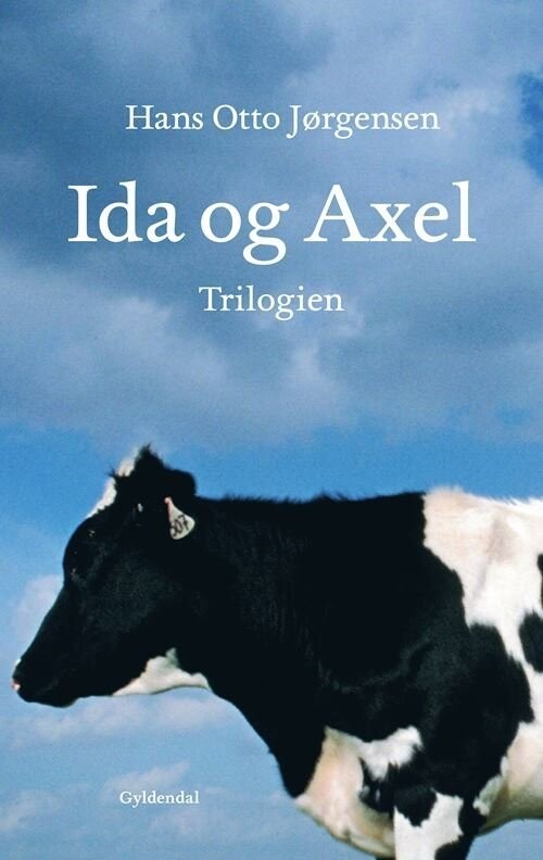 Ida Og Axel-Trilogien - Hans Otto Jørgensen - Bog