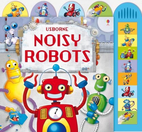 Noisy Robots - Noisy Books (Board book)