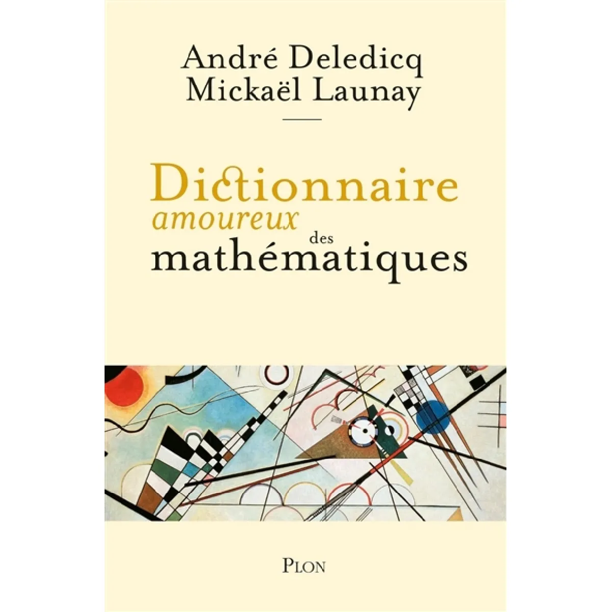 Dictionnaire amoureux des mathématiques · Occasion