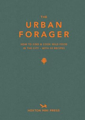 The Urban Forager (Hardback)