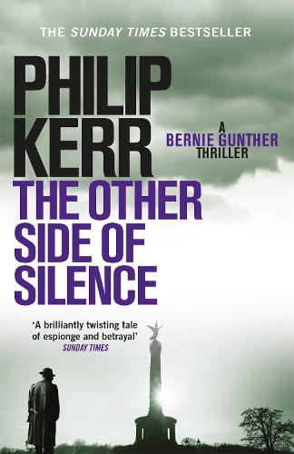 The Other Side of Silence - Bernie Gunther (Paperback)