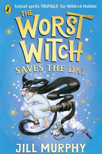 The Worst Witch Saves the Day - The Worst Witch (Paperback)