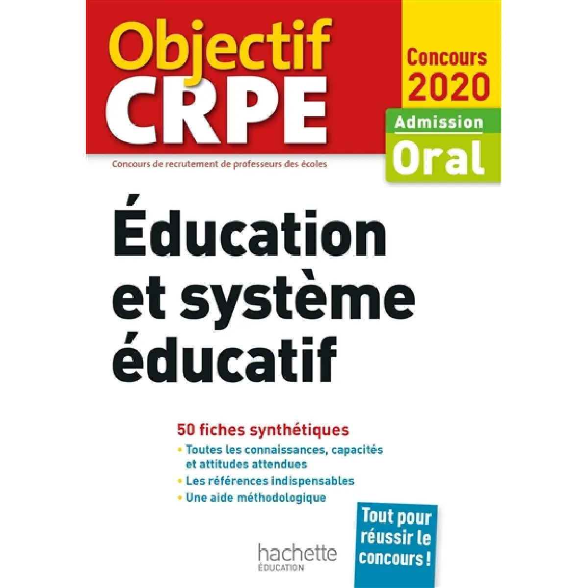 Education et système éducatif : admission oral, concours 2020 : 50 fiches synthétiques · Occasion