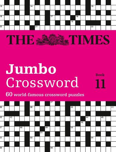 The Times 2 Jumbo Crossword Book 11: 60 Large General-Knowledge Crossword Puzzles - The Times Crosswords (Paperback)