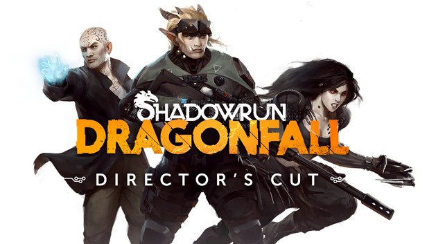 Shadowrun: Dragonfall - Director's Cut- PC