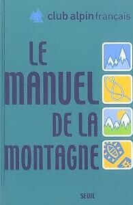 LE SEUIL - MANUEL DE LA MONTAGNE