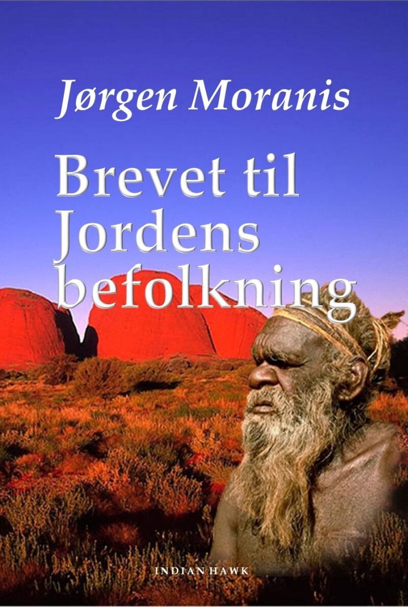 Brevet Til Jordens Befolkning - Jørgen Moranis - Bog