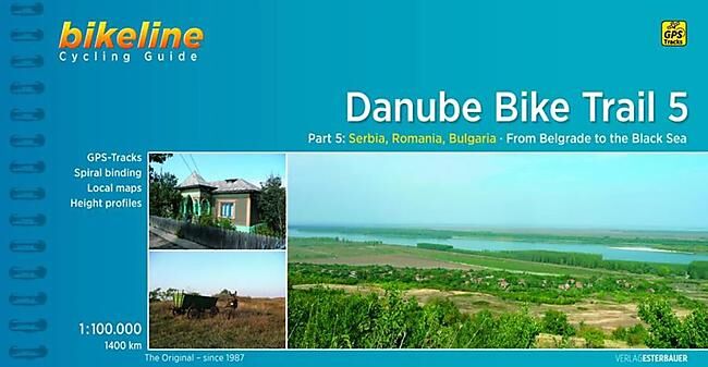 BIKELINE - DANUBE BIKE TRAIL 5 DE BELGRADE A LA MER NOIRE